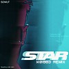 SOWUT STAR-(KØ1983 Remix) #Remixology 这首给你咪