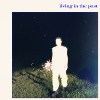 living in the past - sped up