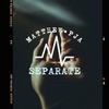 SEPARATE