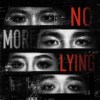No more lying
