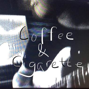 Coffee and Cigarettes