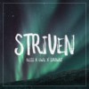 Bliss, GWIL, Sirawut - Striven
