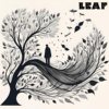 树叶 Leaf (ROOM RECORDING VERSION)