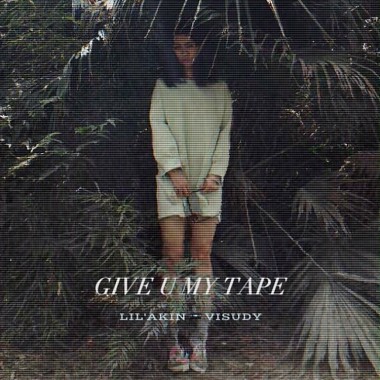 GIVE U MY TAPE feat.VISUDY