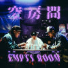 FRαNKIE阿法 x Pony5ibe x 蛋头BG8LOCC -【空房间 Empty Room】Prod.by GreenTed