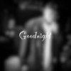 Goodnight