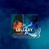 D.H岛灰- “ Lullaby催眠曲”(official Audio)