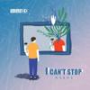 I Can't Stop