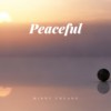 宁静 Peaceful