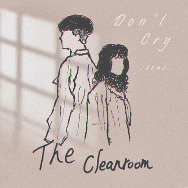 Don't Cry  demo