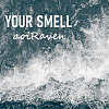 your smell