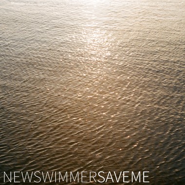 新泳人NEWSWIMMER - 【SAVE ME】