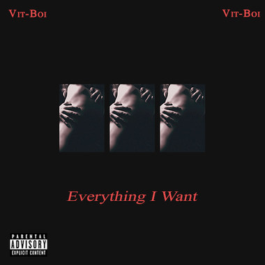 Everything I Want