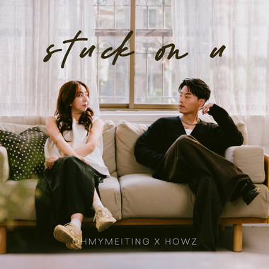 stuck on u (feat. HowZ)