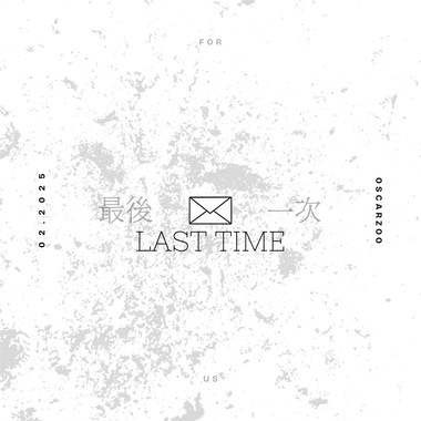 最后一次Last Time (Demo)