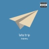 踢万BigBaby - late trip (demo)