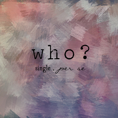who?