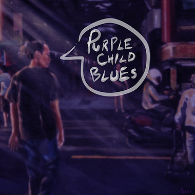 恶童日记 (Purple Child Blues)