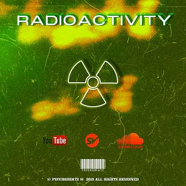 "RADIOACTIVITY" Trap Type Beat | Prod. Psycho |