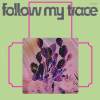 Vuize王锺惟-跈等自家走Follow My Trace