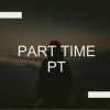 Part Time PT