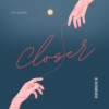 Closer 电音社ver.