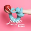 04. Letgo｜那个早该走的我 2003 Remix