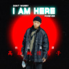 "I AM HERE 我在这里"