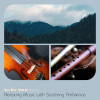 About A Journey (Soothing Ambience)