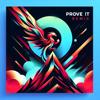 Prove it (remix)