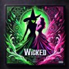 it's wicked