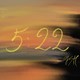 5/22  5：22