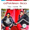 《Pokémon Go 上吧！宝可梦》