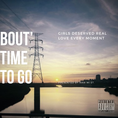 ‘Bout Time to Go