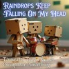 Raindrops Keep Falling on My Head（乐团即兴）