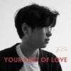 Your Kind of Love