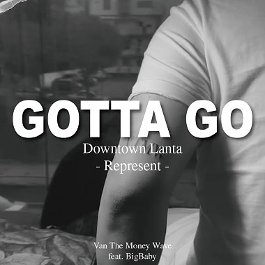 GOTTA GO (feat.踢万BigBaby)