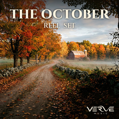 The October Reel Set 十月里尔舞曲
