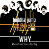 佛跳墙 BUDDHA JUMP - WHY (Waven Xmas Trance Bootleg)
