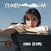 Sabrina [胡恂舞] - Cloudy Love (锁呐 Remix)