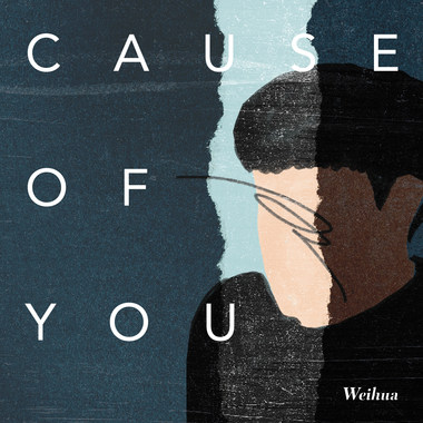 Cause of you