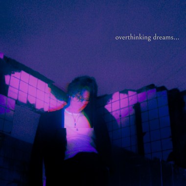 overthinking dreams