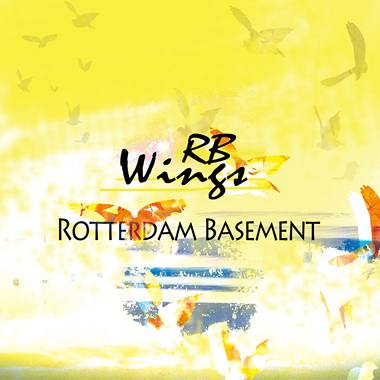 Rotterdam Basement - Wings (新北市立新庄高中毕业歌第三名)