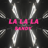 La-La-La
