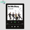 Sol Me Disse - USCI 大学