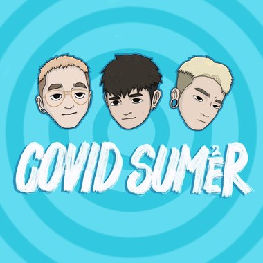 大溪帮-“COVID SUMMER”(许颉/Yishone/LYNK) prod.chillngcat