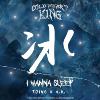 TJing & A.R. - I Wanna Sleep   [ 专辑 - 冰封之王Cold Heart King：冰 ]