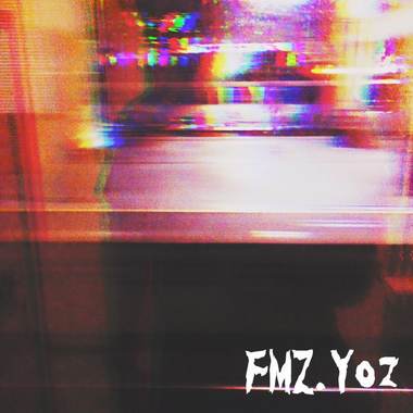 FMZ x YOZ - 晃点