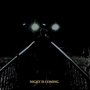 Night Is Coming
